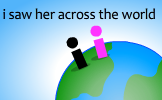 i saw her across the world
